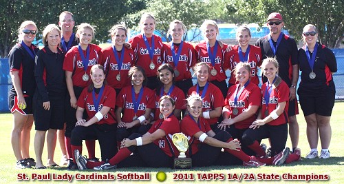 St. Paul Cardinals - 2011 TAPPS 1A/2A State Softball Champions